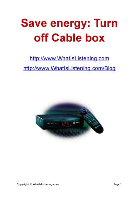 does turning off the cable box save electricity|do cable boxes waste energy.